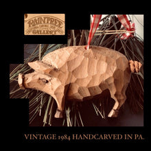 Load image into Gallery viewer, VINTAGE RAINTREE GALLERY wood ornament  PIG
