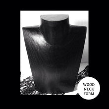 Load image into Gallery viewer, WOOD NECK FORM ..WIDE