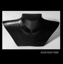 Load image into Gallery viewer, WOOD NECK FORM ..SHORT WIDE