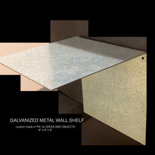 Load image into Gallery viewer, GALVANIZED WALL SHELF