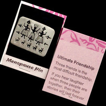 Load image into Gallery viewer, ALICE SEELY PIN ULTIMATE FRIENDSHIP