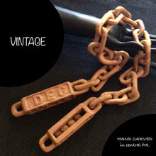 Load image into Gallery viewer, VINTAGE HAND CARVED in PA. CHAIN
