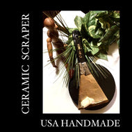 CERAMIC TOOL ~  SCRAPER USA HANDMADE